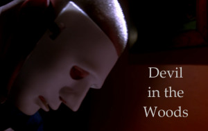 Devil in the Woods