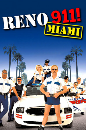 Reno 911!: Miami