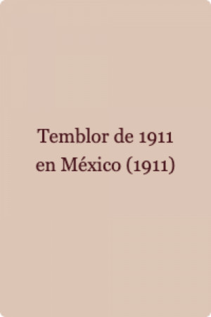 Temblor de 1911 en México