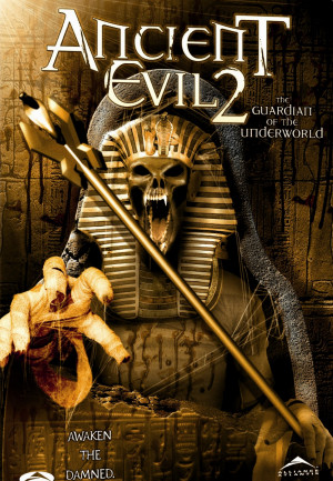 Ancient Evil 2: Guardian of the Underworld