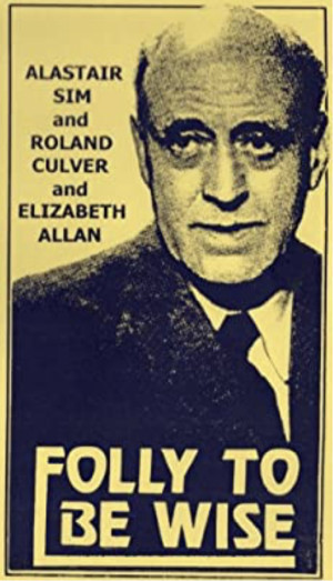 Folly to Be Wise
