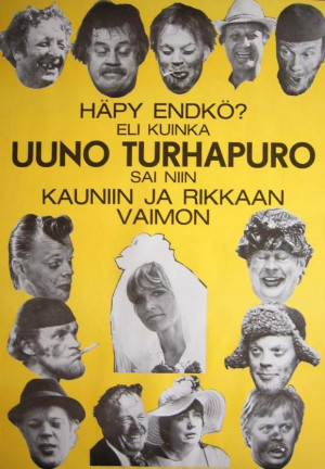 Häpy endkö? Eli kuinka Uuno Turhapuro sai niin kauniin ja rikkaan vaimon
