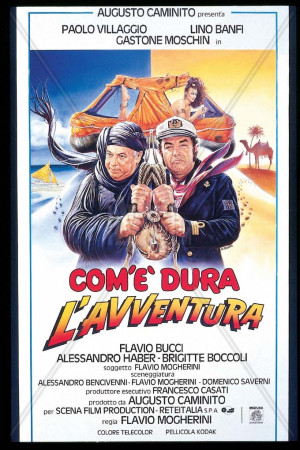 Com'è dura l'avventura