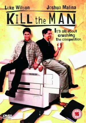 Kill the Man