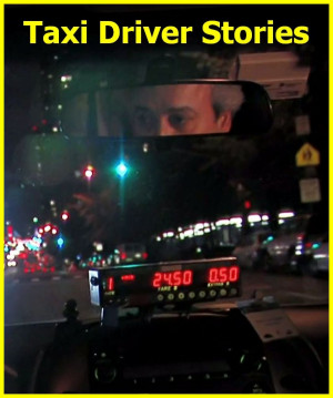 Taxi Driver Stories