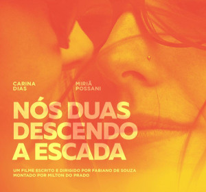 Nós Duas Descendo a Escada