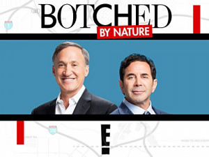 Botched by Nature