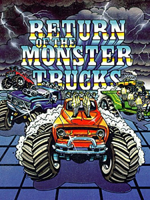 Return of the Monster Trucks