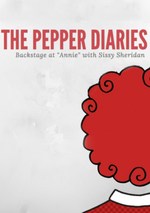 The Pepper Diaries: Backstage with Sissy Sheridan