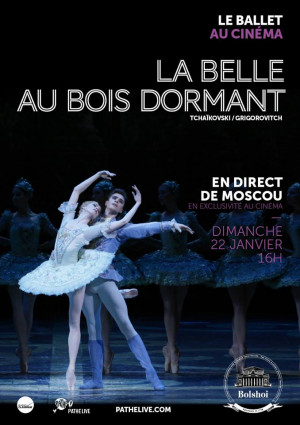 The Bolshoi Ballet: Live From Moscow - The Sleeping Beauty