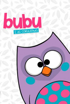Bubu e as Corujinhas