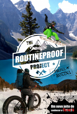The Routineproof Project - A Prova De Rotina