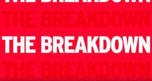 The Breakdown