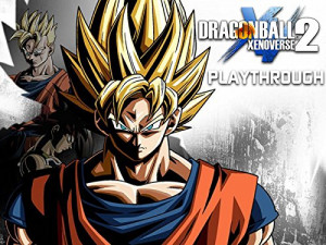 Clip: Dragon Ball Xenoverse 2 Playthrough