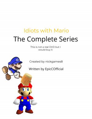 Idiots with Mario