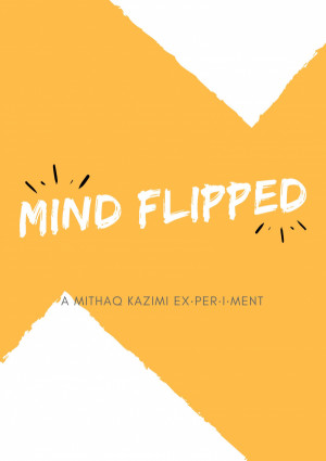 Mind Flipped