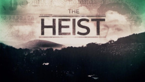 The Heist