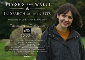 Beyond the Walls: In Search of the Celts
