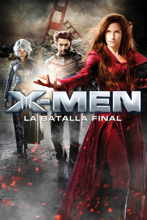 X-Men: The Last Stand