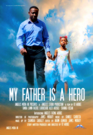 My Father Is a Hero