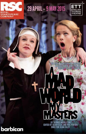 A Mad World, My Masters