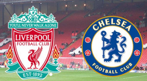 Liverpool vs Chelsea