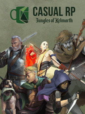 Casual RP: Jungles of Kelmarth