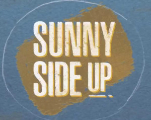 Sunny Side Up
