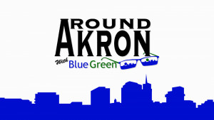 Around Akron with Blue Green
