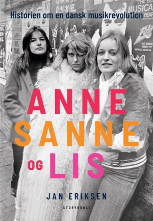 Anne, Sanne & Lis