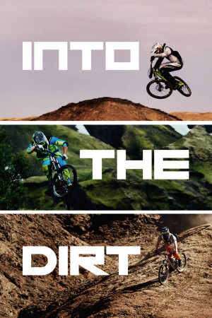 Into the Dirt