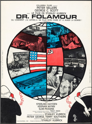 Dr. Strangelove or: How I Learned to Stop Worrying and Love the Bomb