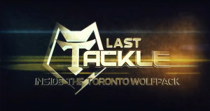 Last Tackle: Inside the Toronto Wolfpack