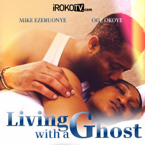 Living with a Ghost