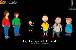 Evil Caillou Gets Grounded