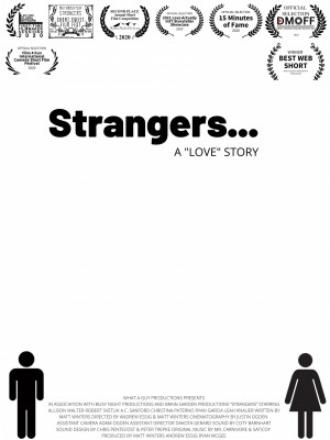 Strangers, A Love Story