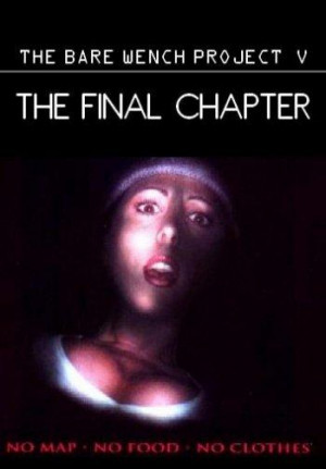 Bare Wench: The Final Chapter