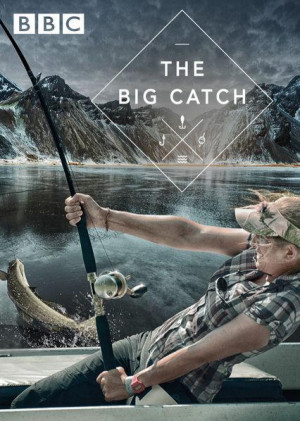The Big Catch