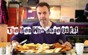 The Men Who Made Us Fat