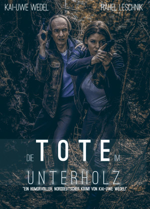 Die Tote im Unterholz