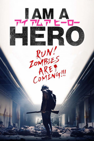 I Am a Hero