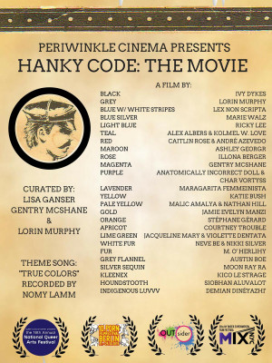 Hanky Code: The Movie