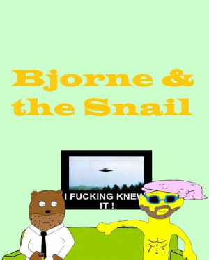 Bjorne and the Snail