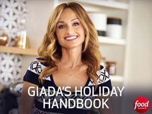 Giada's Holiday Handbook