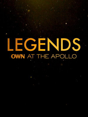 Legends: OWN at the Apollo