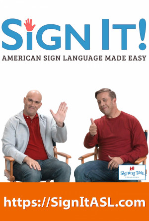 Sign It! American Sign Language Made Easy