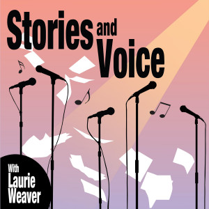 Stories and Voice