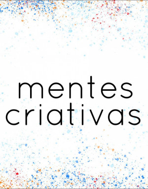 Mentes Criatvas