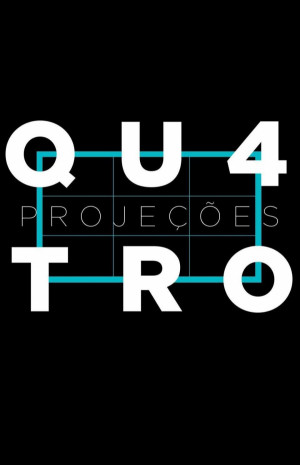 Quatro Projeções