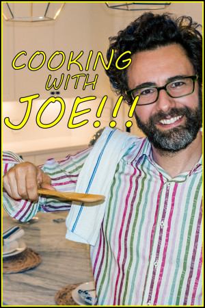 Cooking with Joe!!!